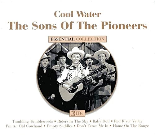 CD cover for “Cool Water” by The Sons Of The Pioneers, featuring cowboys.