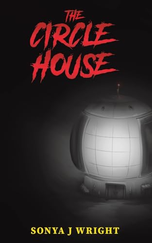 Book cover: a round, white house with a red title, "The Circle House".