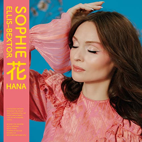 Sophie Ellis-Bextor album cover, “Hana”, featuring a portrait of the singer.