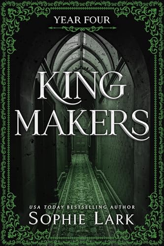 Dark green book cover with arched hallway and title "Kingmakers.