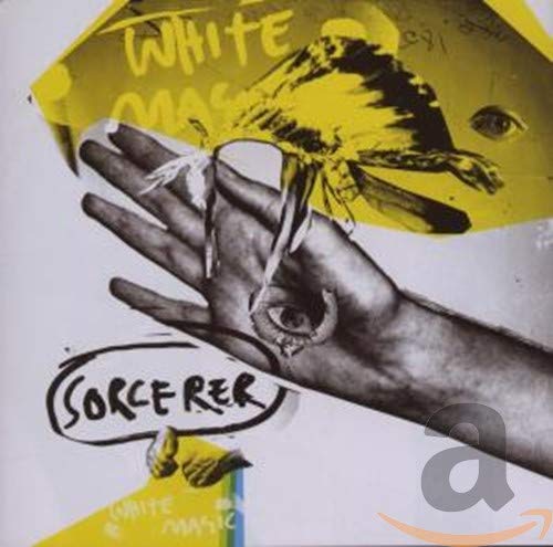 CD cover for Sorcerer’s “White Magic” featuring a hand and eye imagery.