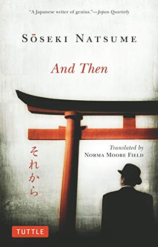 Book cover for "And Then" by Natsume Sōseki, featuring a torii gate.