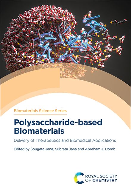 Book cover: “Polysaccharide-based Biomaterials,” showing a molecular structure.