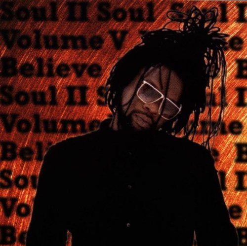 CD cover for Soul II Soul’s “Believe, Volume 5” featuring a portrait.