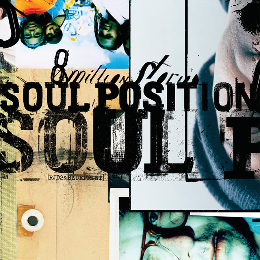 Collage-style album cover with text Soul Position and 8 Million Stories over photographic fragments.