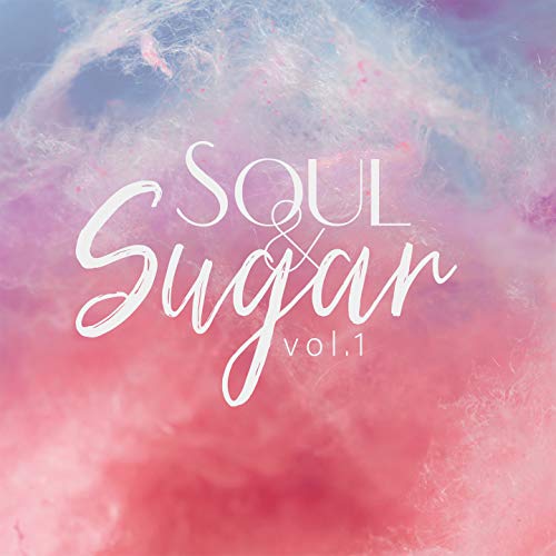 CD cover for “Soul Sugar - Vol.1” with pink and blue abstract background.