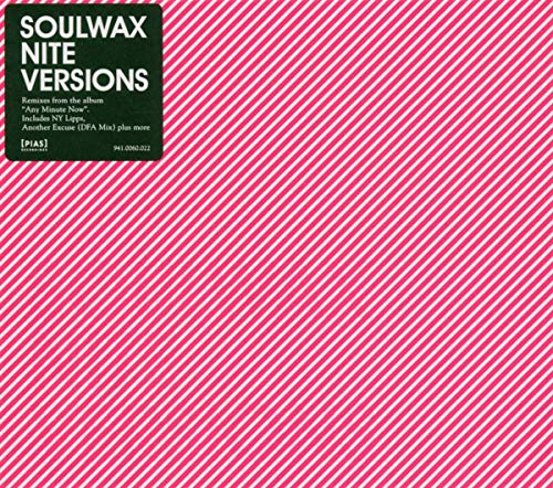 Soulwax “Nite Versions” CD cover: pink diagonal stripes with black text.