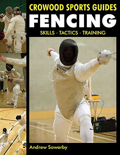 Book cover showing fencers in protective gear and masks performing various lunging techniques.