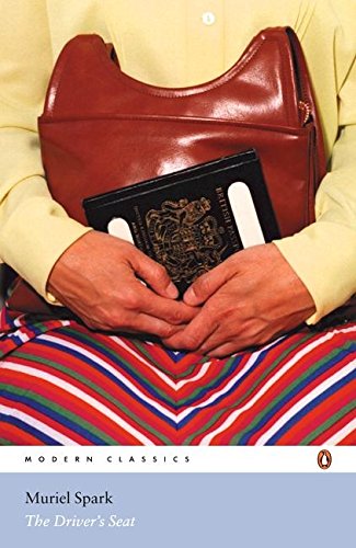 Book cover of "The Driver's Seat" by Muriel Spark, featuring a woman's leg in a red high heel.