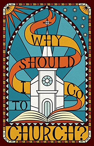 Book cover with church illustration and text: "Why Should I Go to Church?".