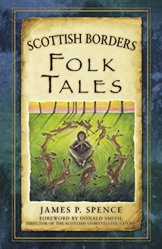 Book cover: “Scottish Borders Folk Tales” with a piper and hares illustration.