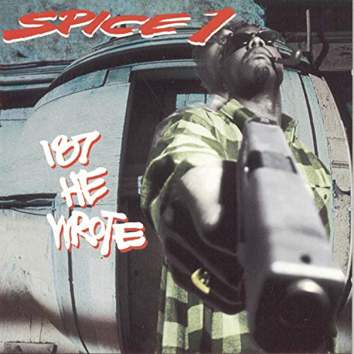 Spice 1 album cover, “187 He Wrote,” featuring a man with sunglasses.