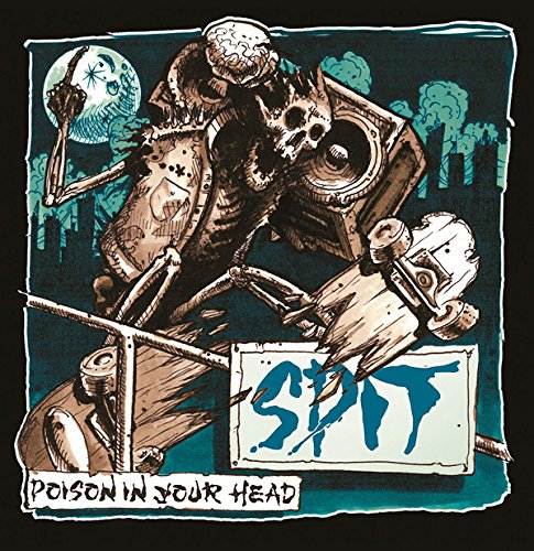 Sketch of skeletons and speakers with “Spit - Poison In Your Head” text.