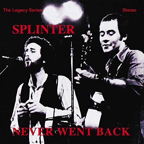 CD cover for Splinter’s “Never Went Back” featuring two musicians.