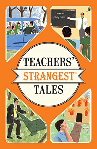 Book cover with illustrated scenes of teachers and students in unusual situations.