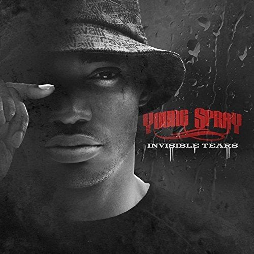 "Album cover featuring a man wearing a hat, with text 'Young Spray' and 'Invisible Tears'."