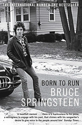 Book cover: Bruce Springsteen’s “Born to Run” memoir, black and white photo.