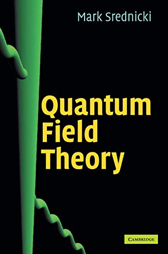 Book cover: "Quantum Field Theory" by Mark Srednicki, black background, green wave.