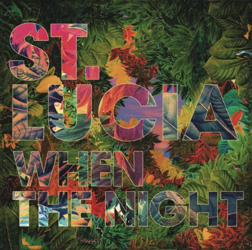 CD cover for St. Lucia’s “When The Night” with tropical foliage.