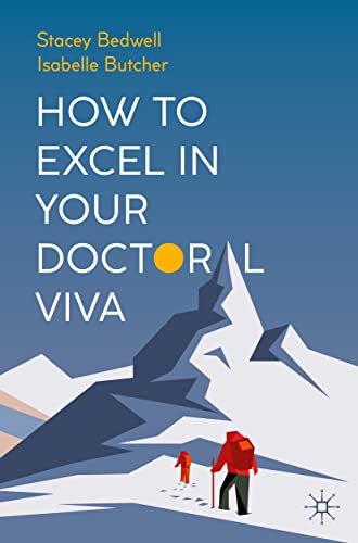 Book cover: "How to Excel in Your Doctoral Viva" with mountain illustration.