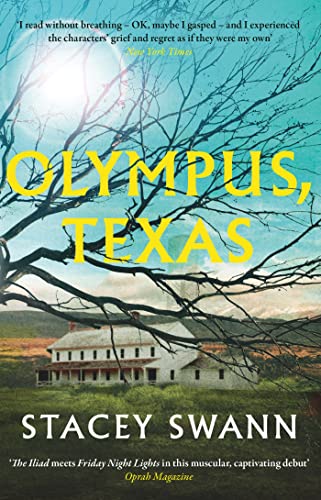 Book cover: "Olympus, Texas" by Stacey Swann, featuring a house and bare trees.
