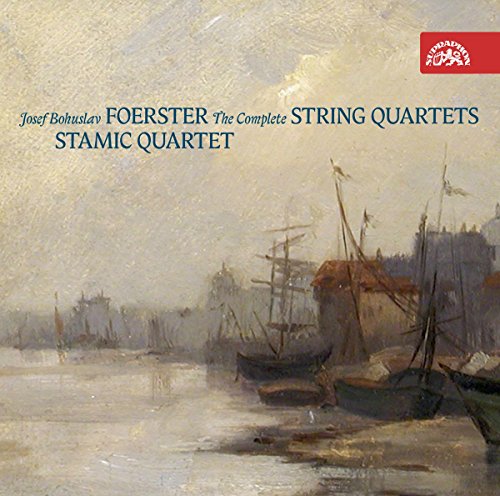 Cover art of "Stamic Quartet - Foerster - Complete String Quartets" with a harbor painting.