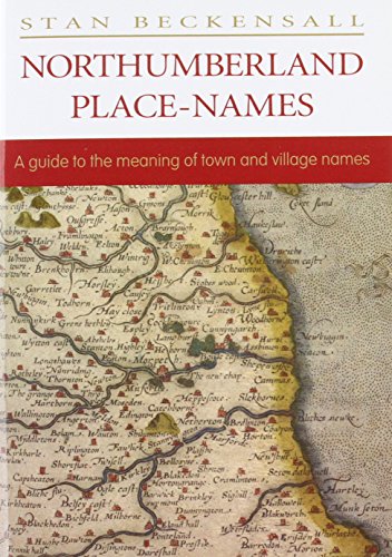 Book cover titled Northumberland Place-Names featuring an antique map of Northumberland.