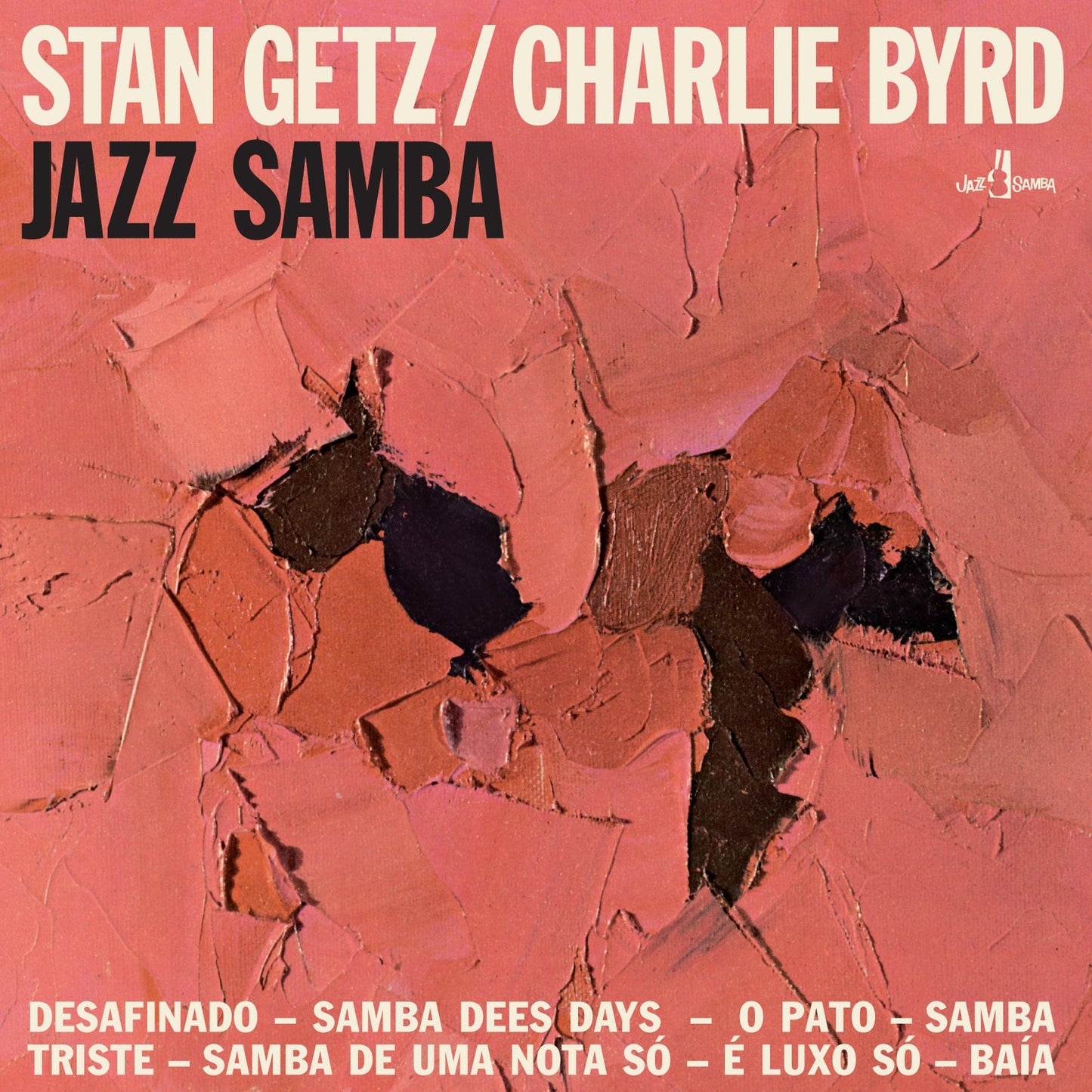 Album cover for Stan Getz & Charlie Byrd’s “Jazz Samba” with abstract red design.