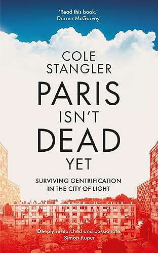 Book cover: "Paris Isn't Dead Yet" with red and blue sky backdrop.