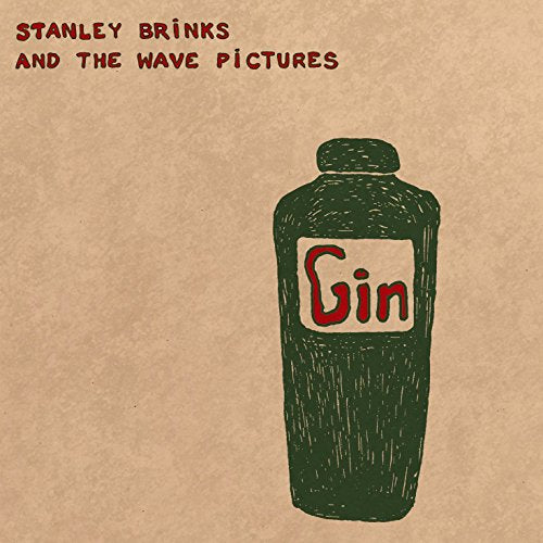 CD cover for "Gin" by Stanley Brinks And The Wave Pi, featuring a bottle.