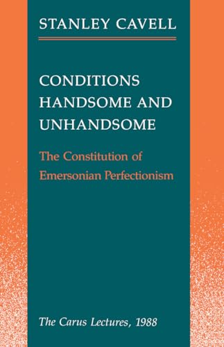 Book cover: “Conditions Handsome and Unhandsome” by Stanley Cavell.