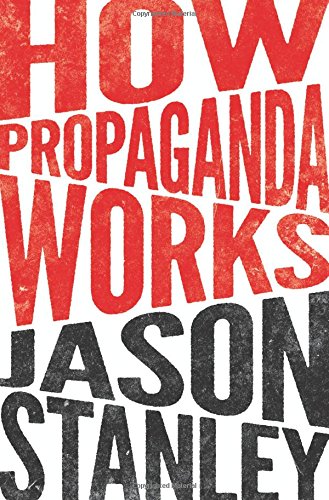 Book cover with large, distressed red text reading How Propaganda Works and black author name.