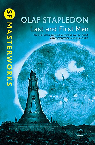 Book cover for Last and First Men showing a tall monument against a planet.