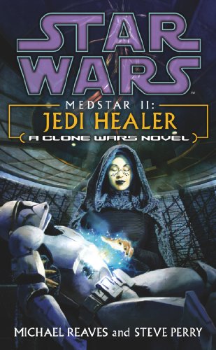 Star Wars book cover: a Jedi healer with a wounded clone trooper.