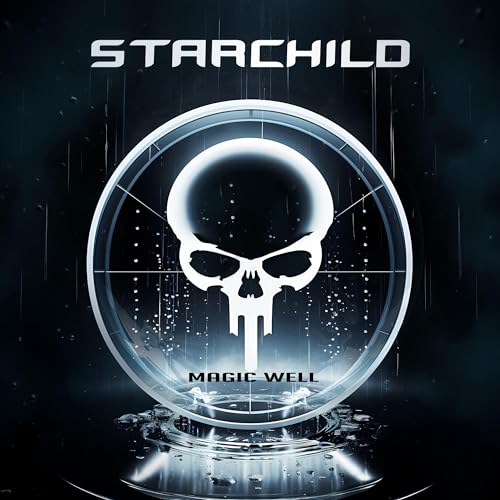 “Starchild - Magic Well” CD cover with a skull in a glowing orb.