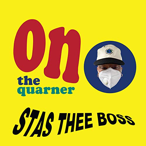 Album cover: red text "On" and "Stas Thee Boss" with a masked face.