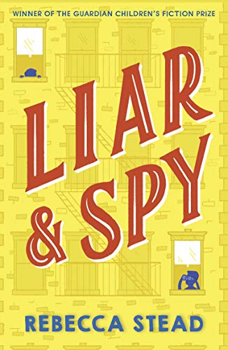 Book cover: "Liar & Spy" with red text over a yellow, brick-patterned background.