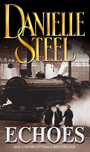 Book cover: “Echoes” by Danielle Steel, featuring a vintage train station.