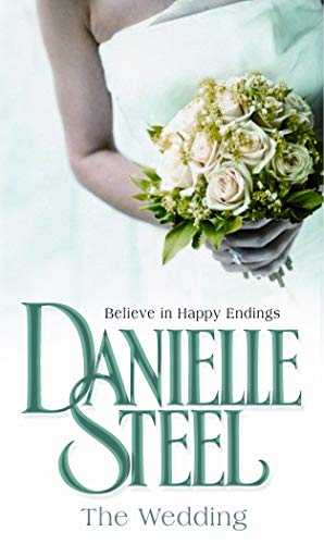 Book cover: bride holding white roses, Danielle Steel's "The Wedding".