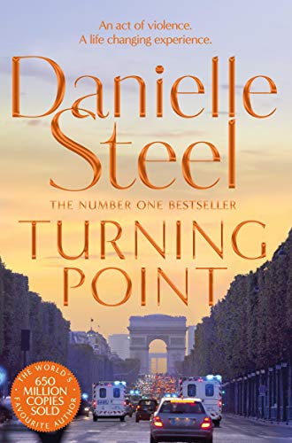 Book cover for Turning Point by Danielle Steel featuring the Arc de Triomphe.