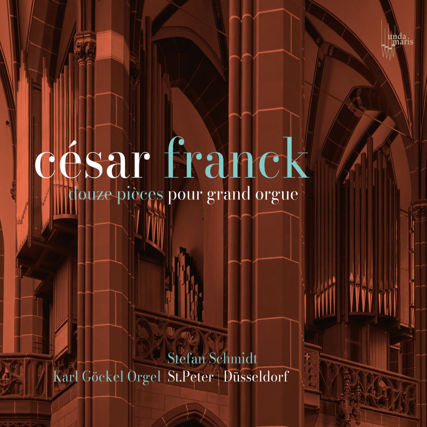 CD cover: organ pipes in a cathedral, text “César Franck” and artist names.