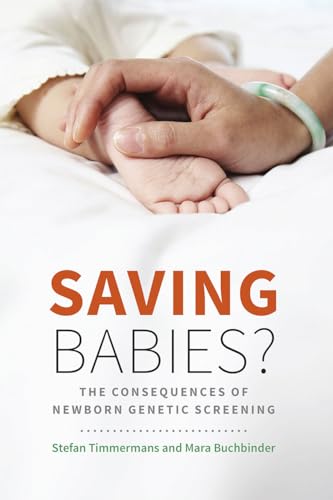 Book cover: adult hands holding a baby’s foot, title “Saving Babies?”