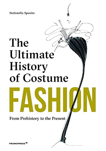 Book cover: “Fashion: The Ultimate History of Costume” with floral illustration.