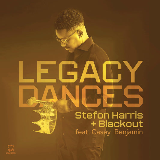 CD cover for “Legacy Dances” by Stefon Harris & Blackout, featuring a vibraphone.