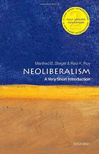 Book cover: “Neoliberalism: A Very Short Introduction” by Steger & Roy.