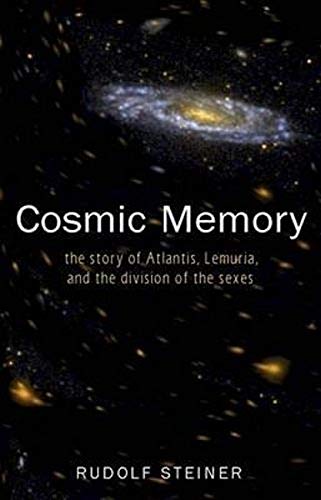 Book cover with galaxy image and white text: “Cosmic Memory” by Rudolf Steiner.