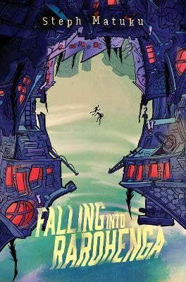 Book cover: illustrated cityscape with a falling figure, titled "Falling into Rarohenga".