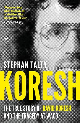 Book cover: black and white portrait of David Koresh with bold yellow title.