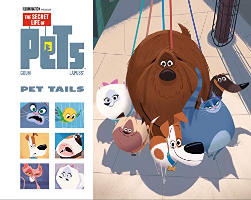 Cover of "The Secret Life of Pets: Pet Tails" featuring cartoon animals.