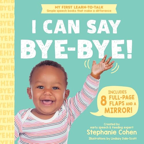 Book cover with a smiling baby waving, titled "I Can Say Bye-Bye!